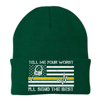 911 Dispatcher Flag Tell Me Your Worst ILl Send The Best Knit Cap Winter Beanie