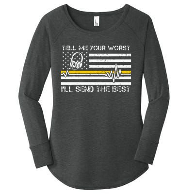 911 Dispatcher Flag Tell Me Your Worst ILl Send The Best Women's Perfect Tri Tunic Long Sleeve Shirt