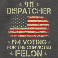 911 Dispatcher IM Voting For The Convicted Felon Funny Vector Backpack