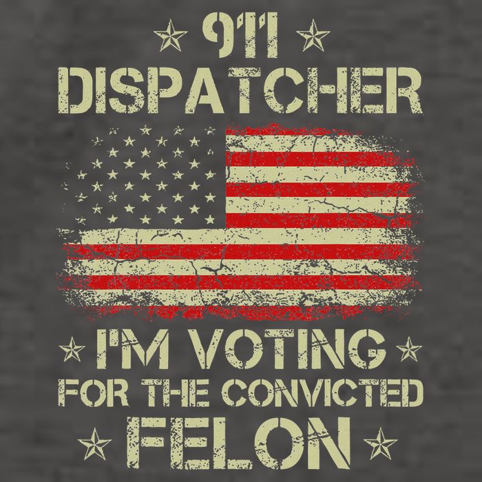 911 Dispatcher IM Voting For The Convicted Felon Funny Vector Backpack
