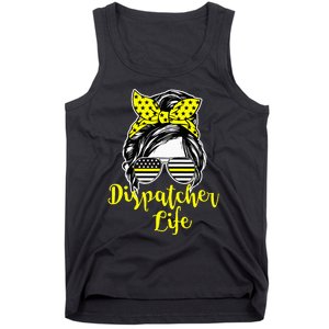 911 Dispatcher Life Female Operator Emergency Responder Tank Top