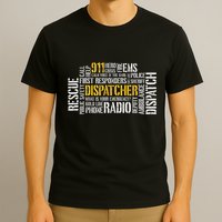 911 Dispatcher Rescue Dispatch EMS Police First Responder T-Shirt