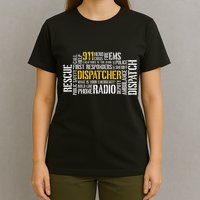 911 Dispatcher Rescue Dispatch EMS Police First Responder T-Shirt