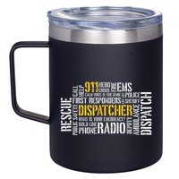 911 Dispatcher Rescue Dispatch EMS Police First Responder 12oz Stainless Steel Coffee Mug