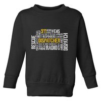 911 Dispatcher Rescue Dispatch EMS Police First Responder Toddler Sweatshirt