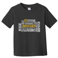 911 Dispatcher Rescue Dispatch EMS Police First Responder Toddler T-Shirt