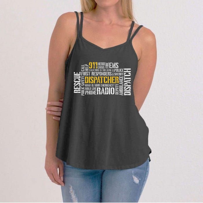 911 Dispatcher Rescue Dispatch EMS Police First Responder Women's Strappy Tank