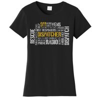 911 Dispatcher Rescue Dispatch EMS Police First Responder Women's T-Shirt