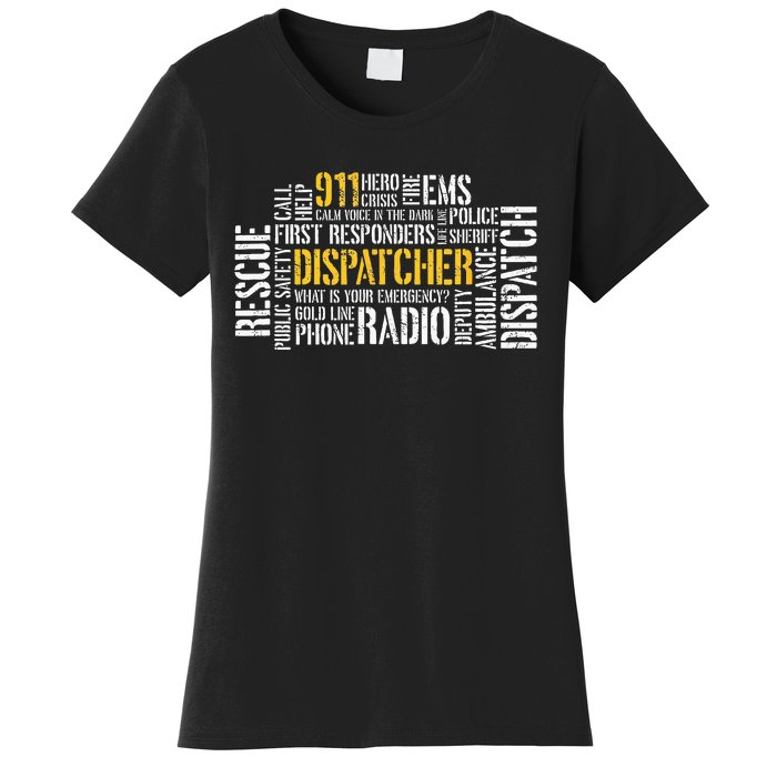 911 Dispatcher Rescue Dispatch EMS Police First Responder Women's T-Shirt