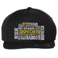 911 Dispatcher Rescue Dispatch EMS Police First Responder Wool Snapback Cap