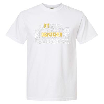 911 Dispatcher Rescue Dispatch EMS Police First Responder Garment-Dyed Heavyweight T-Shirt