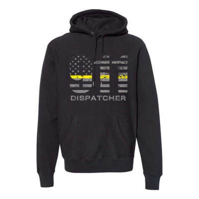 911 Dispatcher Thin Yellow Line Flag Hoodie Premium Hoodie