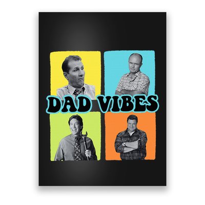 90’S Dad Vibes Funny Dad Life FatherS Day Poster