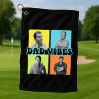 90’S Dad Vibes Funny Dad Life FatherS Day Golf Towel