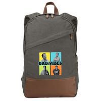 90’S Dad Vibes Funny Dad Life FatherS Day Cotton Canvas Backpack