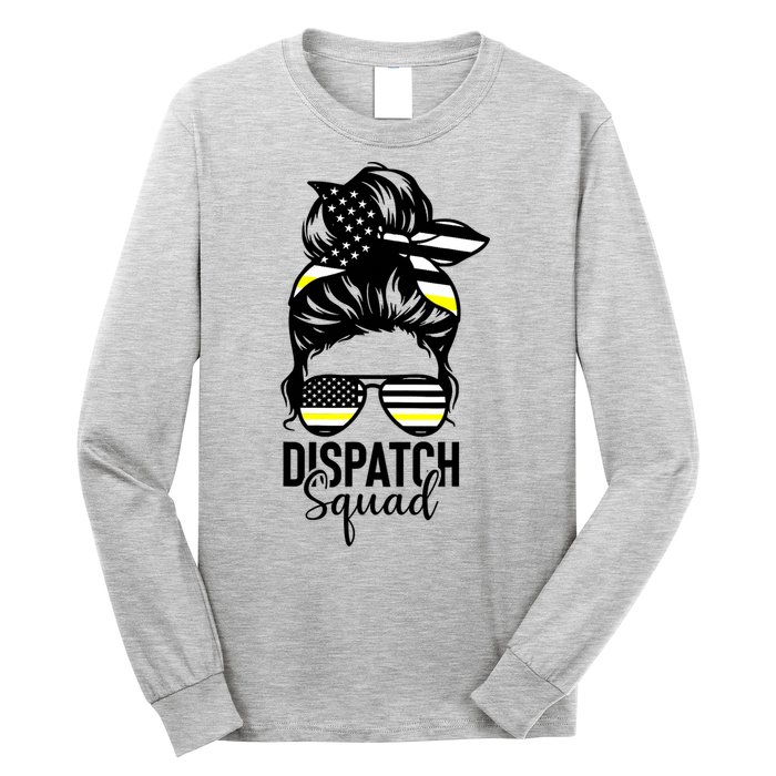 911 Dispatcher Week Dispatch Squad American Flag Messy Bun Long Sleeve Shirt