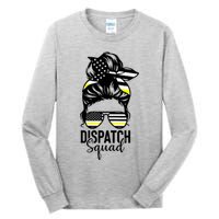911 Dispatcher Week Dispatch Squad American Flag Messy Bun Tall Long Sleeve T-Shirt