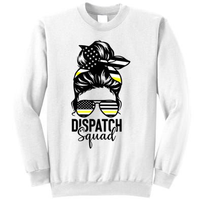 911 Dispatcher Week Dispatch Squad American Flag Messy Bun Sweatshirt