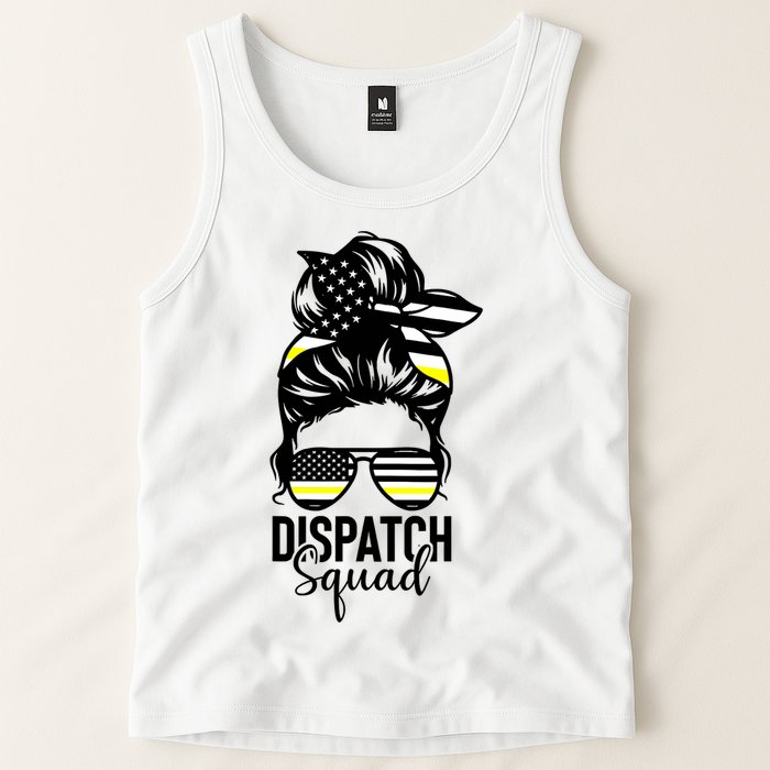 911 Dispatcher Week Dispatch Squad American Flag Messy Bun Tank Top
