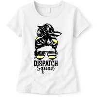 911 Dispatcher Week Dispatch Squad American Flag Messy Bun Womens T-Shirt