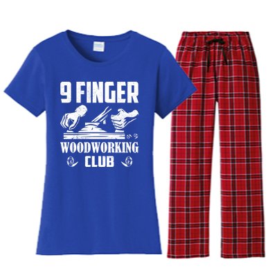 9 Finger Woodworking Club Woodworker Carpenter Gift Women's Flannel Pajama Set