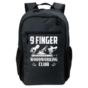 9 Finger Woodworking Club Woodworker Carpenter Gift Daily Commute Backpack