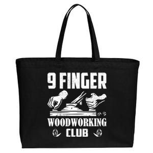 9 Finger Woodworking Club Woodworker Carpenter Gift Cotton Canvas Jumbo Tote