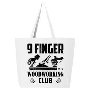 9 Finger Woodworking Club Woodworker Carpenter Gift 25L Jumbo Tote