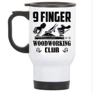 9 Finger Woodworking Club Woodworker Carpenter Gift Stainless Steel Travel Mug