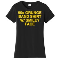 90s Grunge Band W Smiley Face Women's T-Shirt