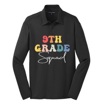 9th Grade Squad Retro Groovy Vintage First Day Of School Silk Touch Performance Long Sleeve Polo