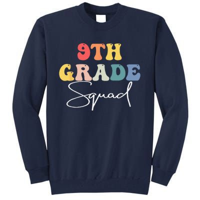 9th Grade Squad Retro Groovy Vintage First Day Of School Tall Sweatshirt