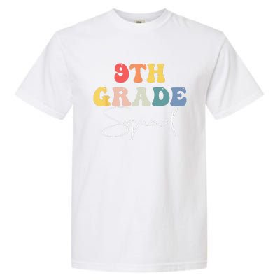 9th Grade Squad Retro Groovy Vintage First Day Of School Garment-Dyed Heavyweight T-Shirt