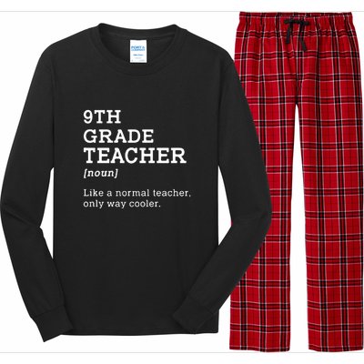 9th Grade Teacher Back To School Idea For Ninth Grade Teacher Gift Long Sleeve Pajama Set