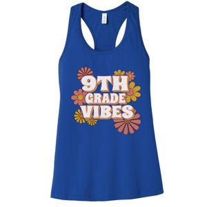 9Th Grade Vibes Gift Ninth Grade Retro Floral Teachers Gift Women's Racerback Tank