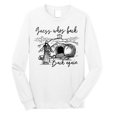 90s Guess WhoS Back Again Vintage Funny Jesus Long Sleeve Shirt
