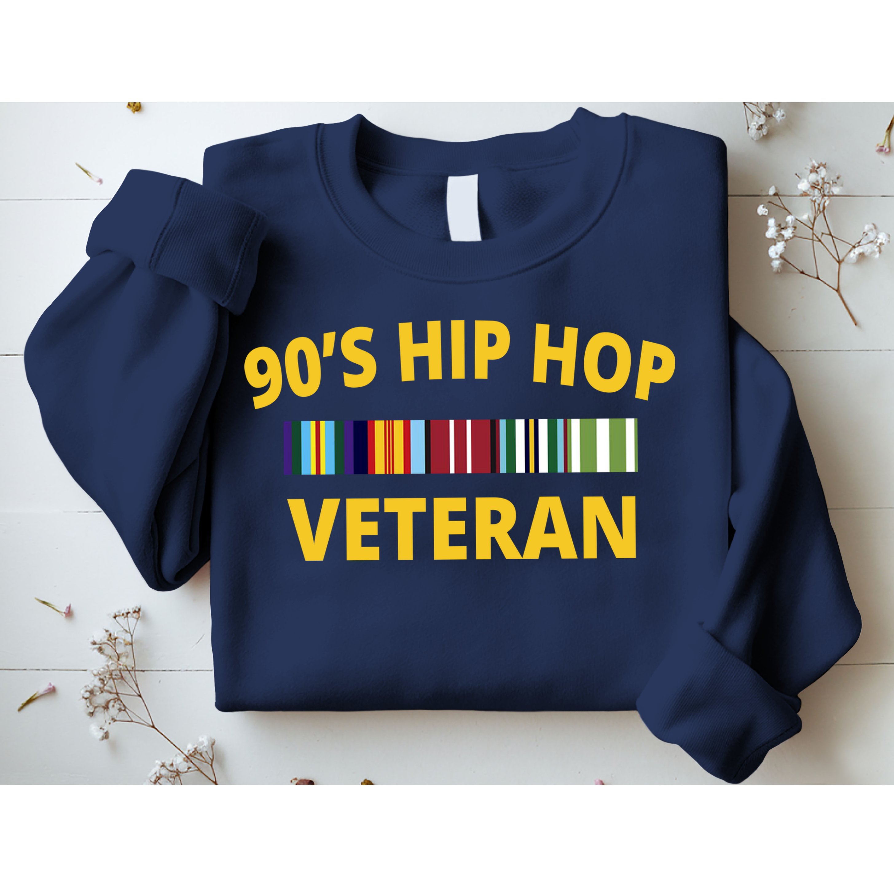 90s Hip Hop Veteran Sweatshirt