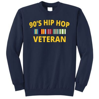 90s Hip Hop Veteran Tall Sweatshirt