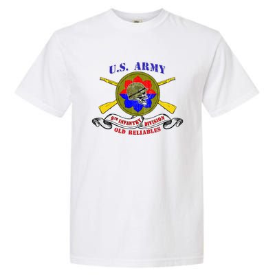 9th Infantry Division 9th Id Veteran Old Reliables Vintage Garment-Dyed Heavyweight T-Shirt