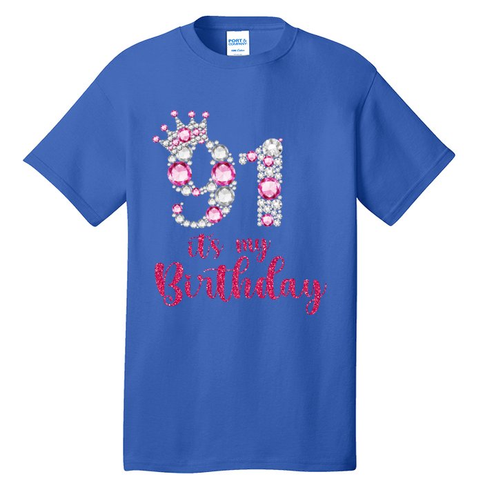 91 ItS My Birthday 91st Birthday 91 Years Old Bday Gift Tall T-Shirt