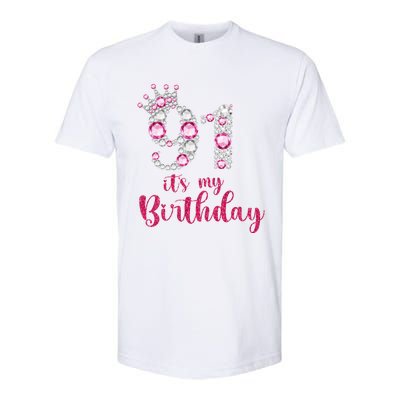 91 ItS My Birthday 91st Birthday 91 Years Old Bday Gift Softstyle® CVC T-Shirt