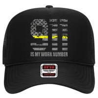 911 Is My Work Number Funny Dispatcher Gift High Crown Mesh Back Trucker Hat