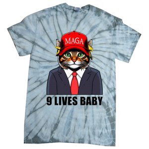 9 Lives Baby Trump 2024 You Missed Again Tie-Dye T-Shirt