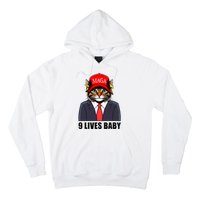 9 Lives Baby Trump 2024 You Missed Again Hoodie