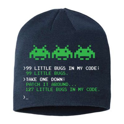 99 Little Bugs In The Code Software Engineer Programmer Sustainable Beanie