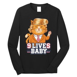 9 Lives Baby Trump Cat Funny Political Humor Design Long Sleeve Shirt