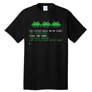 99 Little Bugs In The Code Software Engineer Programmer Tall T-Shirt