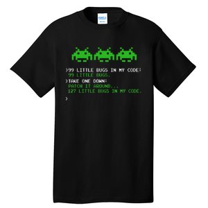 99 Little Bugs In The Code Software Engineer Programmer Tall T-Shirt