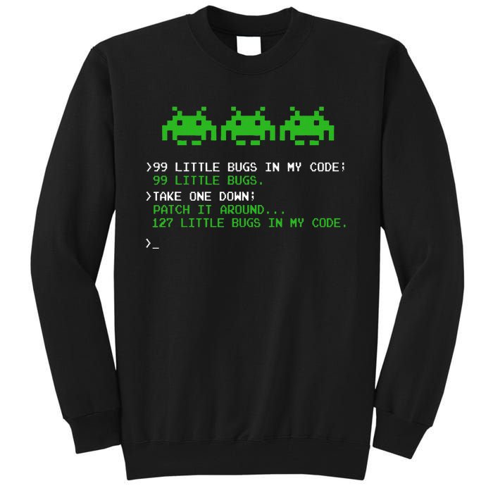 99 Little Bugs In The Code Software Engineer Programmer Tall Sweatshirt