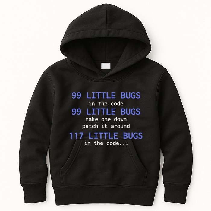 99 Little Bugs In The Code Computer Scientist Programmer It Kids Hoodie